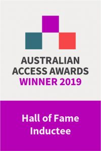 Australia Access Awards Winner 2019: Hall of Fame Inductee